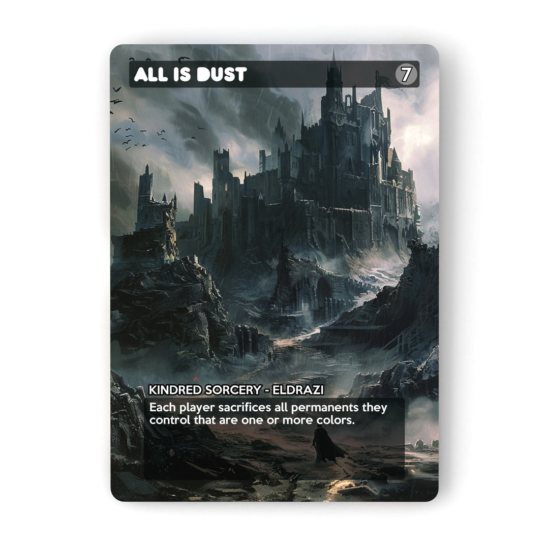 All Is Dust MTG Proxy