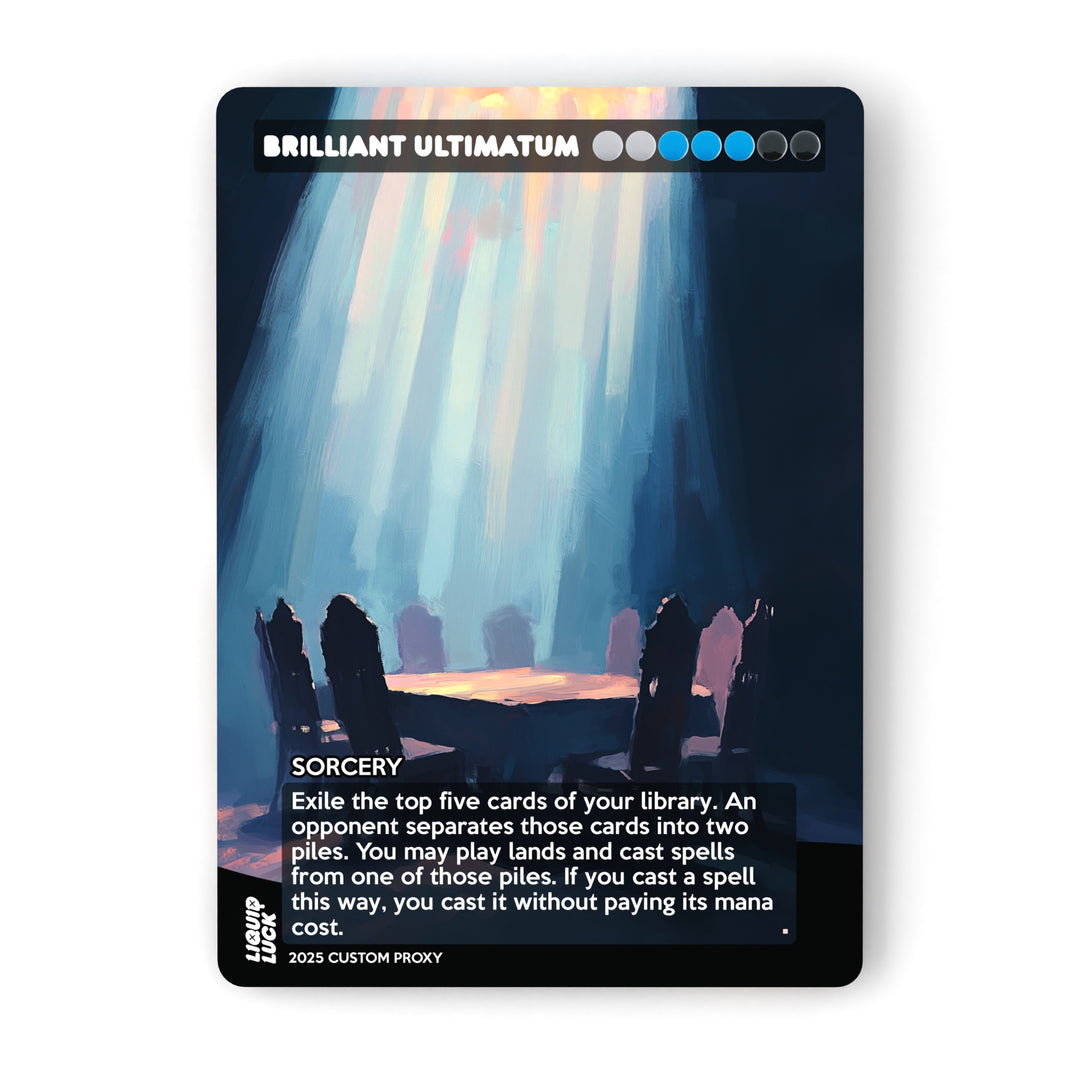 Brilliant Ultimatum MTG Proxy