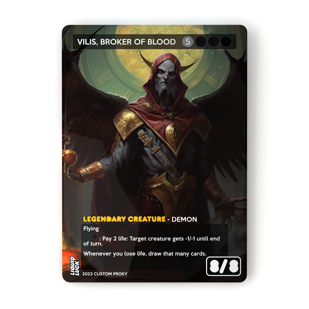 Vilis, Broker Of Blood