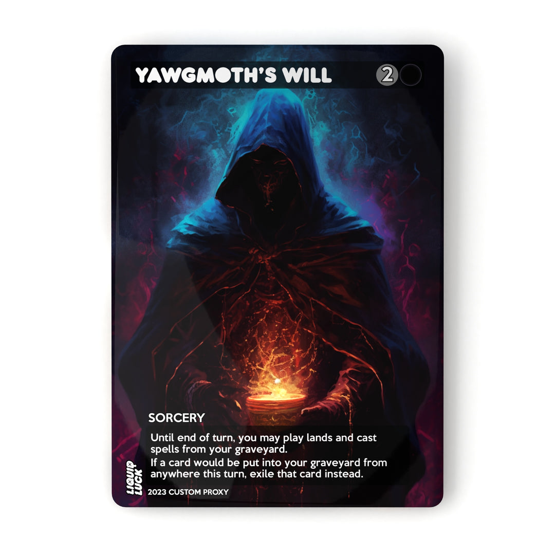 Yawgmoth's Will MTG Proxy