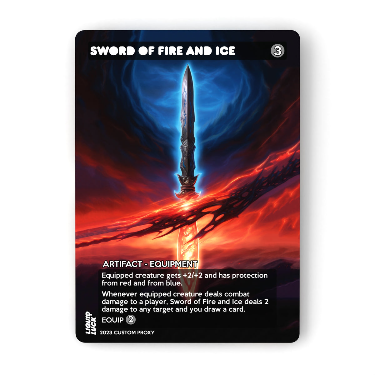 Sword Of Fire And Ice – Liquid Luck