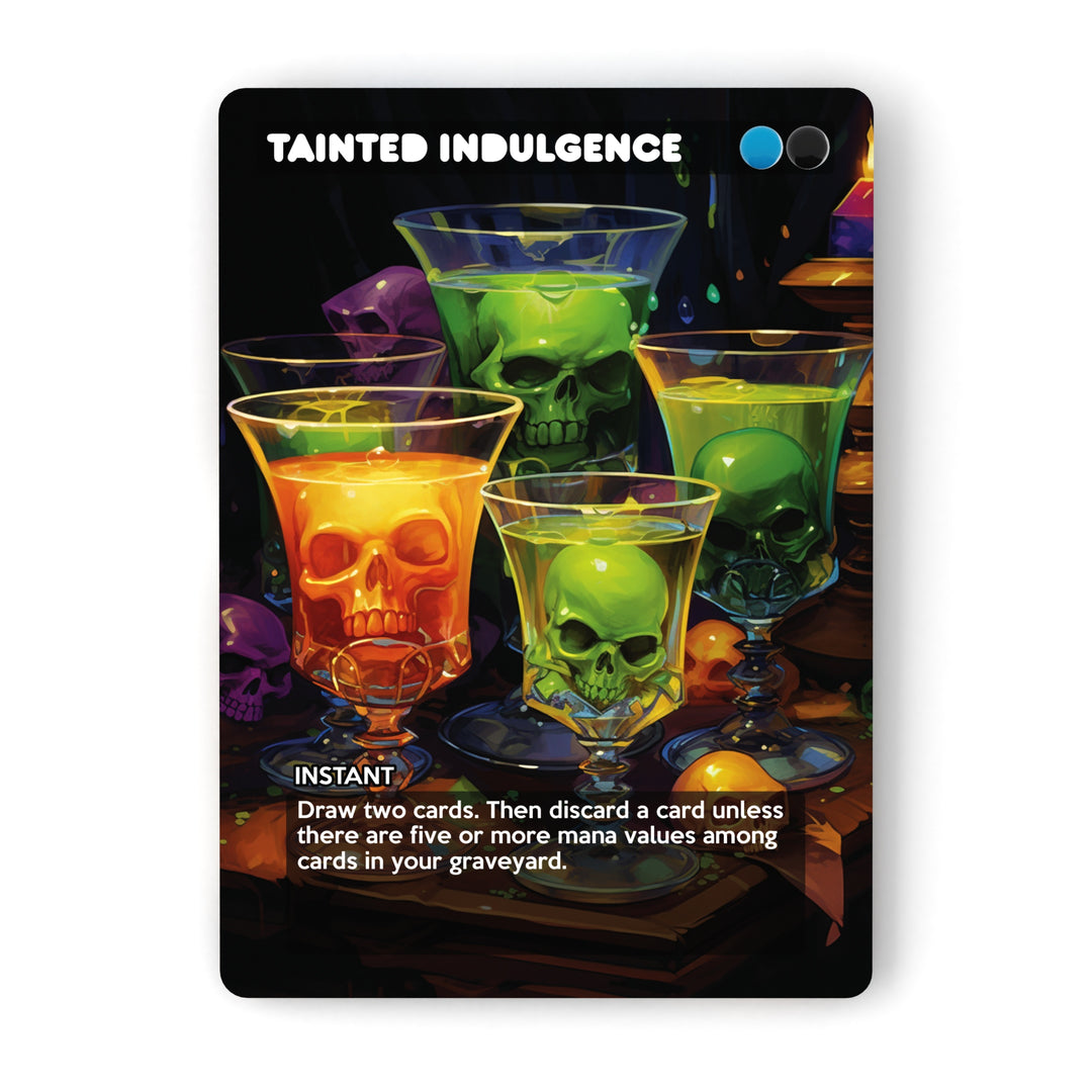 Tainted Indulgence MTG Proxy