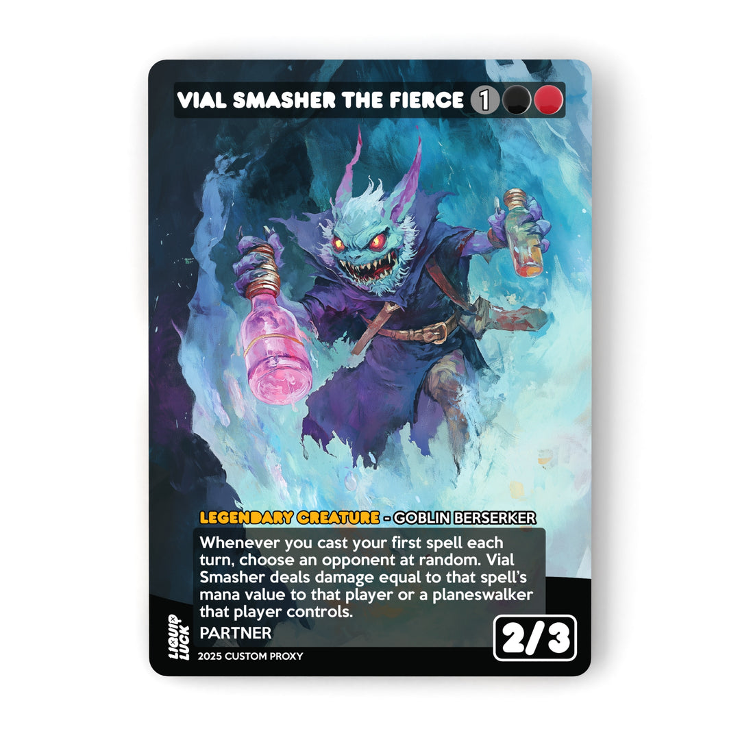 Vial Smasher the Fierce MTG Proxy