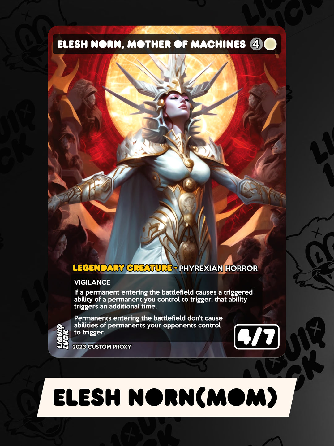 Elesh Norn, Mother Of Machines – Liquid Luck