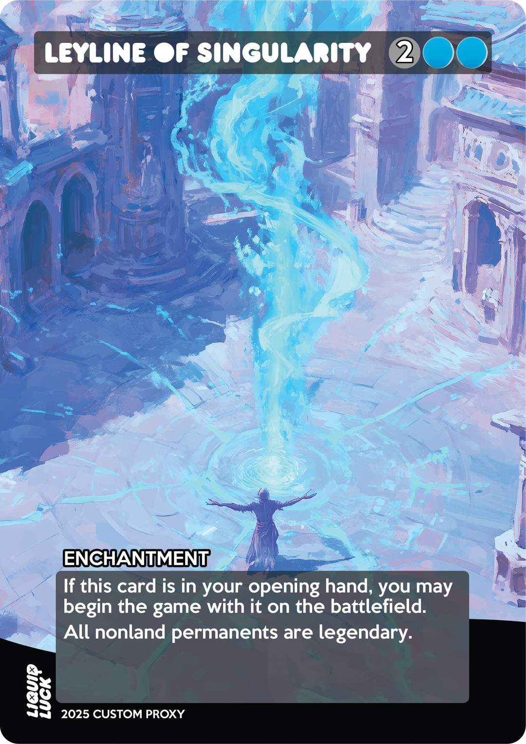 Leyline of Singularity MTG Proxy