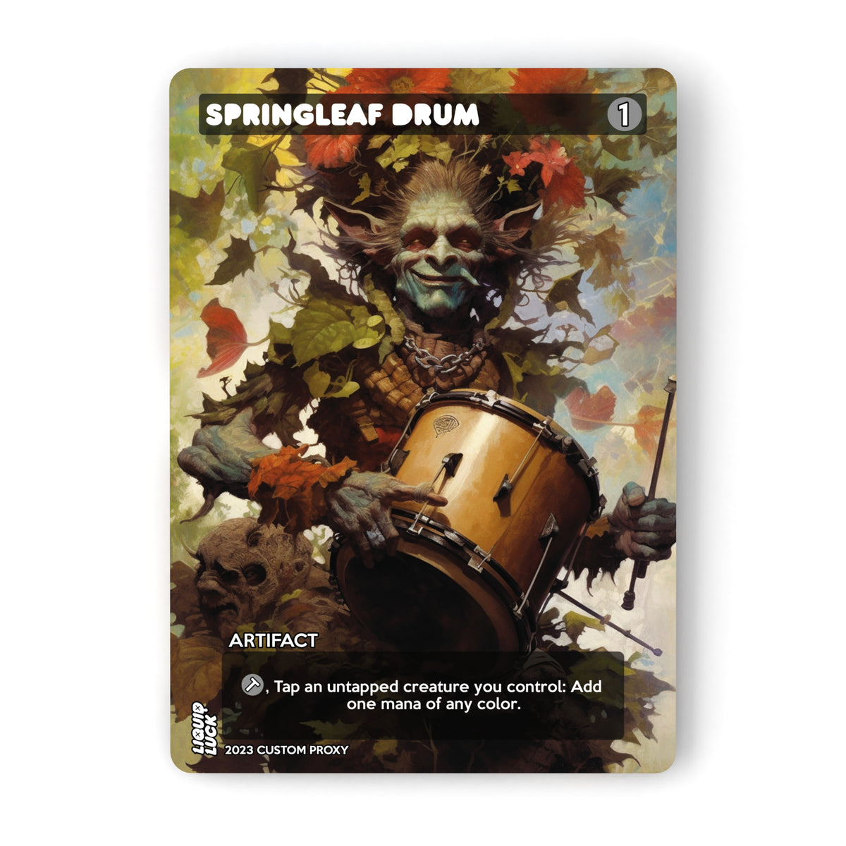 Springleaf Mtg Springleaf Drum MTG Proxy – Liquid Luck